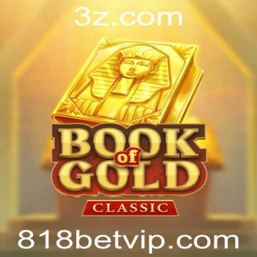 Explorando o Fascinante Mundo de 'Book Of Gold Classic' no 818bet
