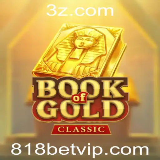 Explorando o Fascinante Mundo de 'Book Of Gold Classic' no 818bet