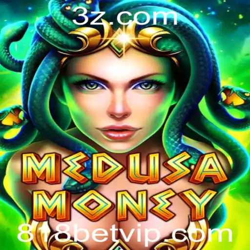 Descubra o Fascinante Mundo de MedusaMoney com 818bet